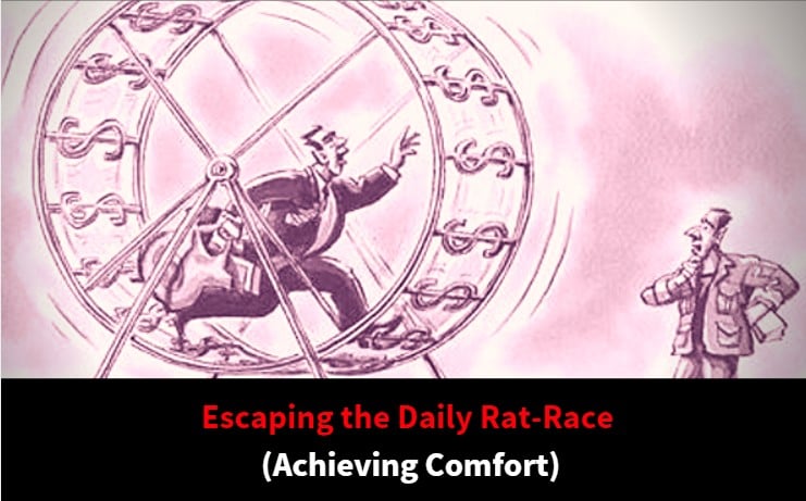 Escaping the daily rat race achieving comfort